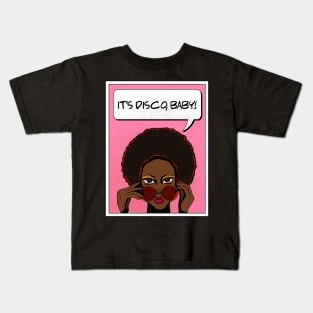 Disco, baby Kids T-Shirt